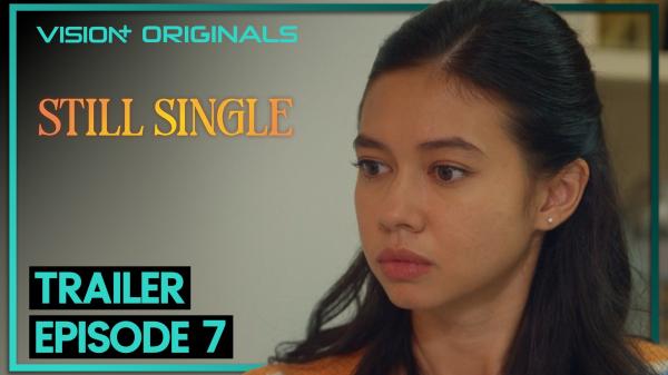 Cinta dan Mimpi Yuki Kato Diuji di Episode 7 Series Still Single