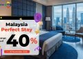 Liburan ke Malaysia Lebih Hemat dengan Diskon Hotel Hingga 40 Persen