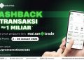 Cashback Transaksi Saham hingga Rp1 Miliar di Aplikasi, Jangan Lewatkan Kesempatan Ini!